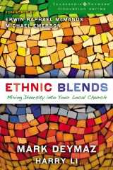 9780310321231-0310321239-Ethnic Blends: Mixing Diversity into Your Local Church (Leadership Network Innovation Series)