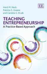 9781782540694-1782540695-Teaching Entrepreneurship: A Practice-Based Approach