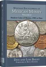 9780794839543-0794839541-Whitman Encyclopedia of Mexican Money, Volume II