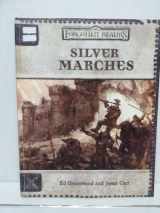 9780786928354-0786928352-Silver Marches (Dungeons & Dragons d20 3.0 Fantasy Roleplaying, Forgotten Realms Accessory)