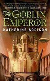 9780765365682-0765365685-The Goblin Emperor (The Chronicles of Osreth)