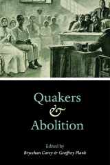 9780252038266-0252038266-Quakers and Abolition