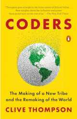 9780735220584-0735220581-Coders: The Making of a New Tribe and the Remaking of the World