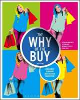 9781609018986-1609018982-The Why of the Buy: Consumer Behavior and Fashion Marketing
