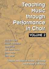 9781579996635-1579996639-Teaching Music through Performance in Choir - Volume 2