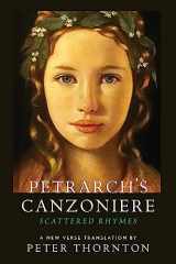 9781909954335-1909954330-Petrarch's Canzoniere: Scattered Rhymes in a New Verse Translation