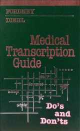 9780721637983-0721637981-Medical Transcription Guide: Do's and Don'ts