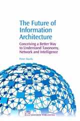 9781843344711-1843344718-The Future of Information Architecture