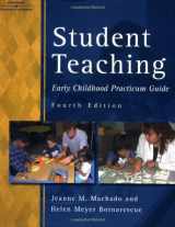 9780766810563-0766810569-Student Teaching: Early Childhood Practicum Guide