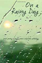 9781978487628-1978487622-On a Rainy Day: 2017 poetry and prose collection anthology