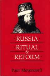 9780881410907-088141090X-Russia, Ritual, and Reform: The Liturgical Reforms of Nikon in the 17th Century