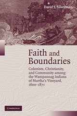 9780521706957-0521706955-Faith and Boundaries: Colonists, Christianity, and Community among the Wampanoag Indians of Martha's Vineyard, 1600–1871 (Studies in North American Indian History)