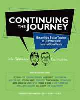9780814108543-0814108547-Continuing the Journey: Becoming a Better Teacher of Literature and Informational Texts