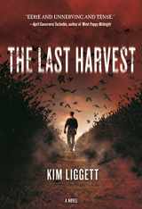 9780765380999-0765380994-The Last Harvest: A Novel
