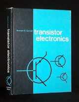 9780870061066-0870061062-Transistor electronics;: Basic instruction in electricity and electronics, with major emphasis on solid state components,