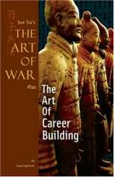 9781929194247-1929194242-Art of War Plus The Art of Career Building (The Art of War Plus)