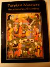 9788185026107-8185026106-Persian masters: Five centuries of paintings