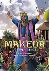 9780988308220-0988308223-Makeda: Queen of Sheba