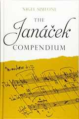 9781783273379-1783273372-The Janácek Compendium (Boydell Composer Compendium)