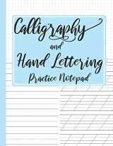 9781080904181-1080904182-Calligraphy and Hand Lettering Practice Notepad: Modern Calligraphy Slant Angle Lined Guide, Alphabet Practice & Dot Grid Paper Practice Sheets for Beginners (Slanted Calligraphy Paper)
