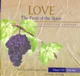 9781590897713-1590897714-Love The Fruit of the Spirit (Loving One Another, VIII)