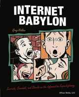 9781590592991-1590592999-Internet Babylon: Secrets, Scandals, and Shocks on the Information Superhighway