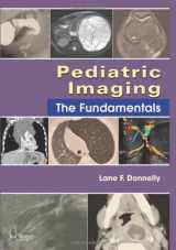 9781416059073-1416059075-Pediatric Imaging: The Fundamentals (Fundamentals of Radiology)