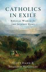 9781645853428-164585342X-Catholics in Exile: Biblical Wisdom for the Journey Home