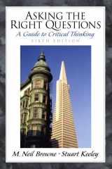9780130891341-0130891347-Asking the Right Questions: A Guide to Critical Thinking (6th Edition)