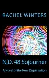 9780998343730-0998343730-N.D. 48 Sojourner: A Novel of the New Dispensation