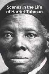 9781791934866-1791934862-Scenes in the Life of Harriet Tubman