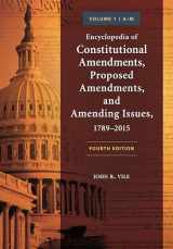 9781610699310-1610699319-Encyclopedia of Constitutional Amendments, Proposed Amendments, and Amending Issues, 1789–2015: 2 volumes