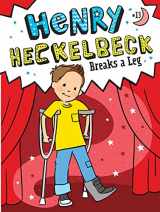 9781665933766-1665933763-Henry Heckelbeck Breaks a Leg (13)