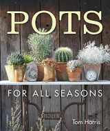 9781910258798-1910258792-Pots for All Seasons