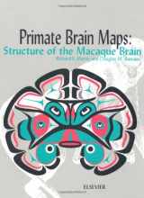 9780444504159-044450415X-Primate Brain Maps: Structure of the Macaque Brain: A Laboratory Guide with Original Brain Sections, Printed Atlas and Electronic Templates for Data and Schematics (including CD-ROM).