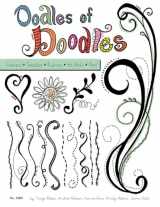 9781574216158-1574216155-Oodles of Doodles: Freehand, Templates, Rub Ons, Hot Marks, More (Design Originals)