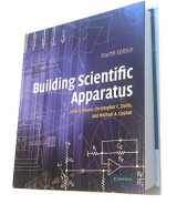 9780521878586-0521878586-Building Scientific Apparatus