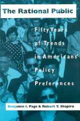 9780226644783-0226644782-The Rational Public: Fifty Years of Trends in Americans' Policy Preferences (American Politics and Political Economy Series)