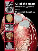 9781617374814-1617374814-CT of the Heart: Principles and Applications (Contemporary Cardiology)