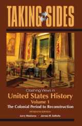 9780078050312-0078050316-Taking Sides: Clashing Views in United States History, Volume 1: The Colonial Period to Reconstruction