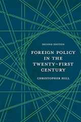 9780230223738-0230223737-Foreign Policy in the Twenty-First Century