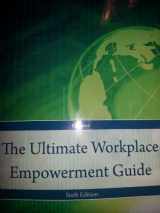 9781285025001-1285025008-The Ultimate Workplace Empowerment Guide