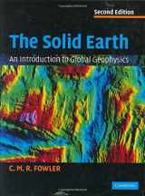 9780521584098-0521584094-The Solid Earth: An Introduction to Global Geophysics