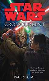 9780345509055-0345509056-Crosscurrent (Star Wars) (Star Wars - Legends)