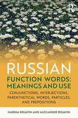 9780367086916-0367086913-Russian Function Words: Meanings and Use: Conjunctions, Interjections, Parenthetical Words, Particles, and Prepositions