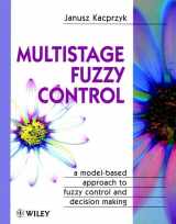 9780471963479-047196347X-Multistage Fuzzy Control: A Model-Based Approach to Fuzzy Control and Decision Making (Handbook of Theoretical Physics)