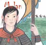 9781602209862-1602209863-Mulan: A Story in Chinese and English