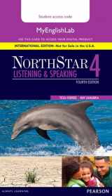 9780134078281-0134078284-NorthStar Listening and Speaking 4 MyLab English, International Edition (4th Edition)