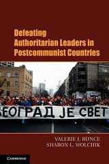 9780521187251-0521187257-Defeating Authoritarian Leaders in Postcommunist Countries (Cambridge Studies in Contentious Politics)