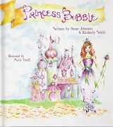 9780965091008-0965091007-Princess Bubble